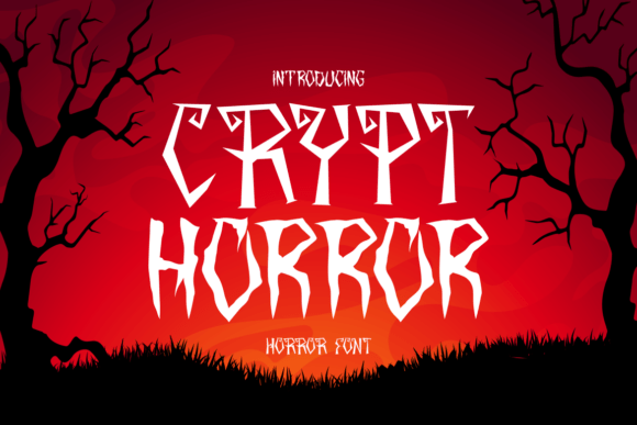 Crypt Horror: A Display Font That Screams Intent