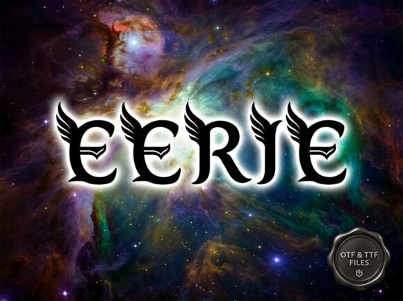 Eerie: A Gothic Display Font That Commands Attention