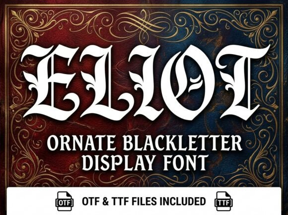 Eliot: A Display Font That Commands Attention