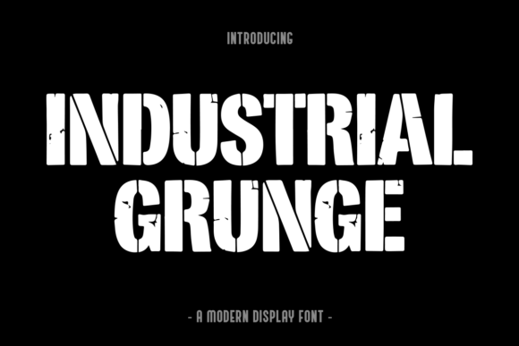Industrial Grunge: A Bold Display Typeface for Gritty, Authentic Branding