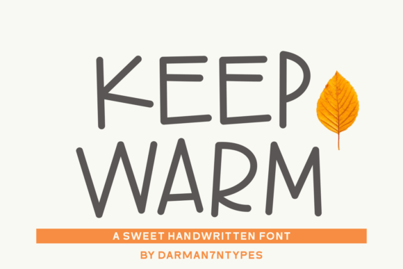 Keep Warm Font: A Scroll-Stopping Display Typeface for Marketers